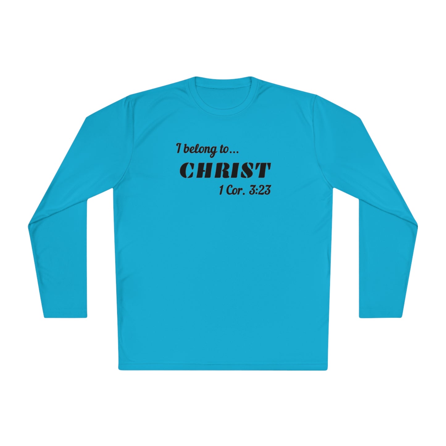 Activewear Long Sleeve Tee - 323 Bold Apparel 'I Belong to Christ' Statement